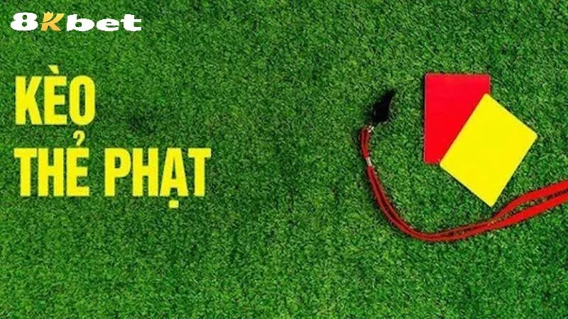 Quy định tính điểm thẻ phạt chuẩn tại 8kbet